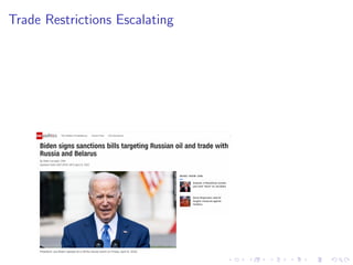 Trade Restrictions Escalating
 