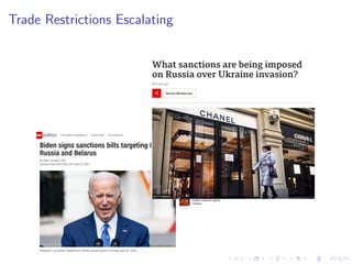 Trade Restrictions Escalating
 