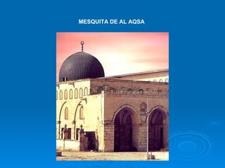 MESQUITA DE AL AQSA 
