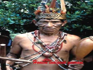 Homem indígena guarani.