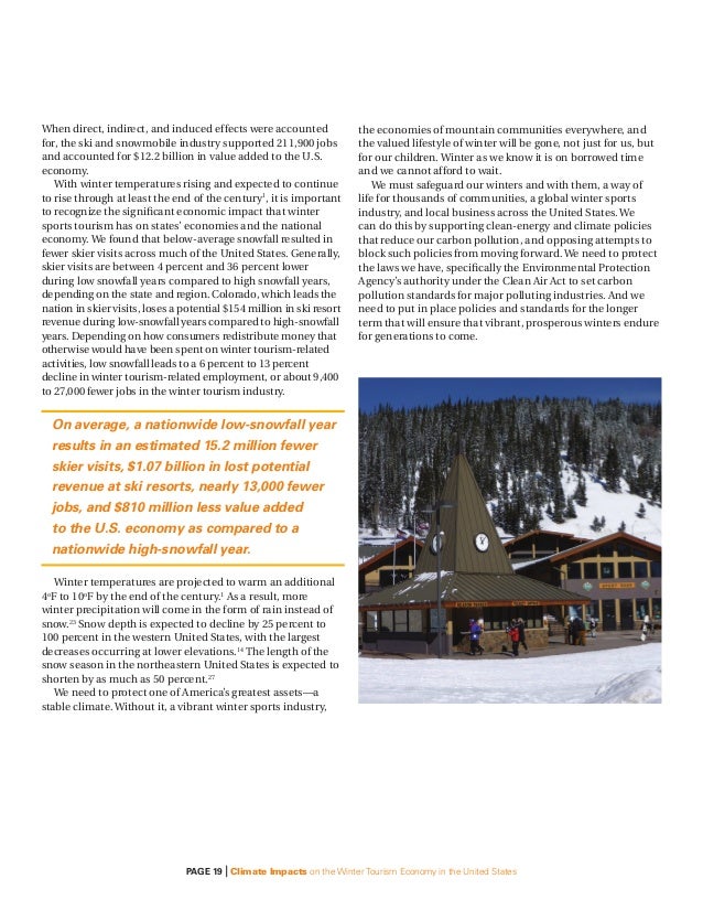 climate change and its impact on ski industry tourism essay Economic approaches to greenhouse warming understate the impact of climate change on well-being because they omit the length of the ski season. climate change and its impact on ski industry tourism essay Economic approaches to greenhouse warming understate the impact of climate change on well-being because they omit the length of the ski season.