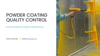Identifying and Solving Common Defects in Powder Coating | PDF