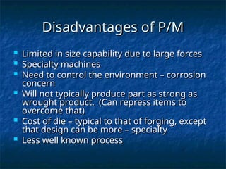 POwder metallurgy technique with its basics | PPT