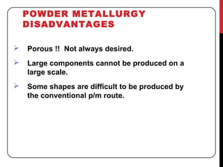 Powder metallurgy final | PPT