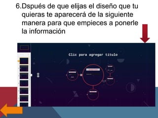 6.Dspués de que elijas el diseño que tu
quieras te aparecerá de la siguiente
manera para que empieces a ponerle
la información

 
