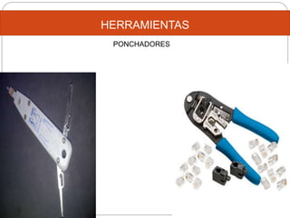 HERRAMIENTAS
PONCHADORES
 