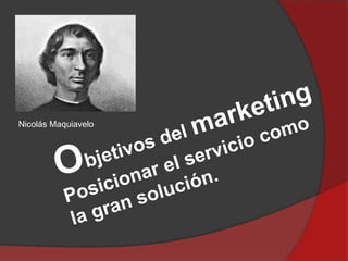 Nicolás Maquiavelo

 