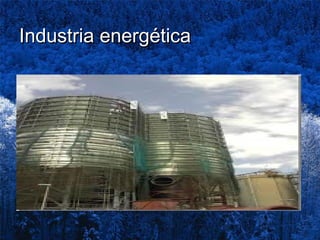 Industria energética
 