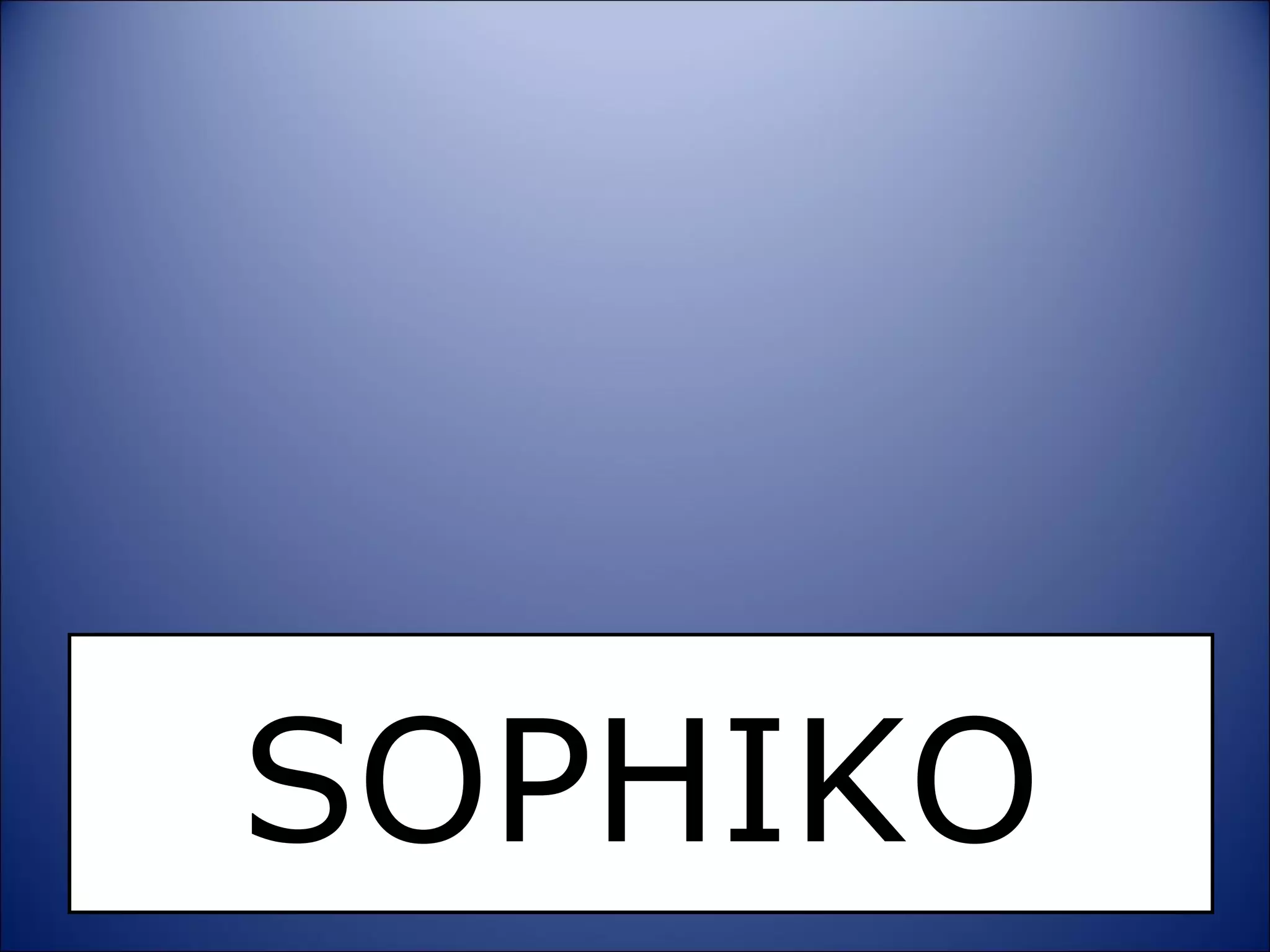 SOPHIKO 