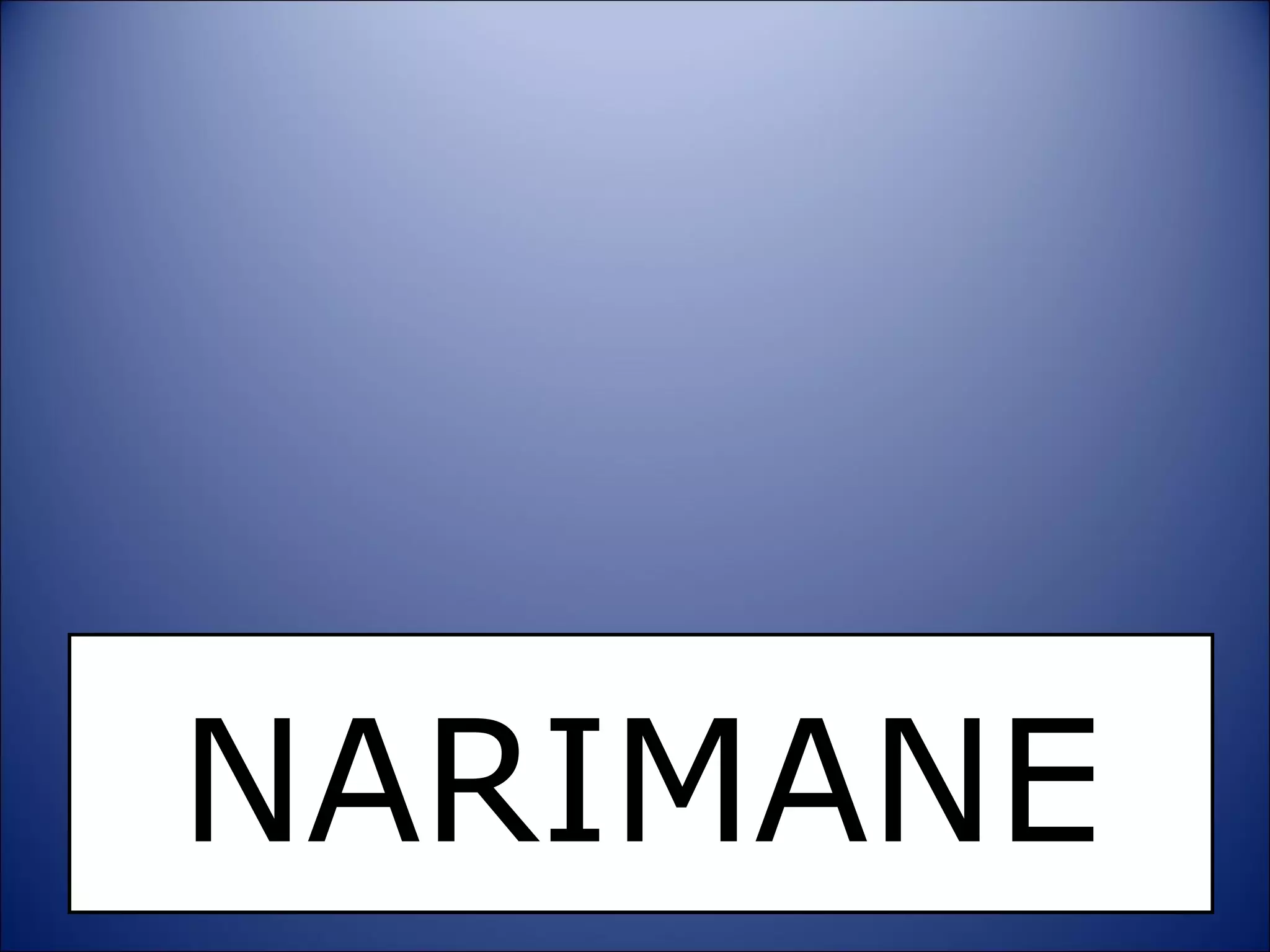 NARIMANE 