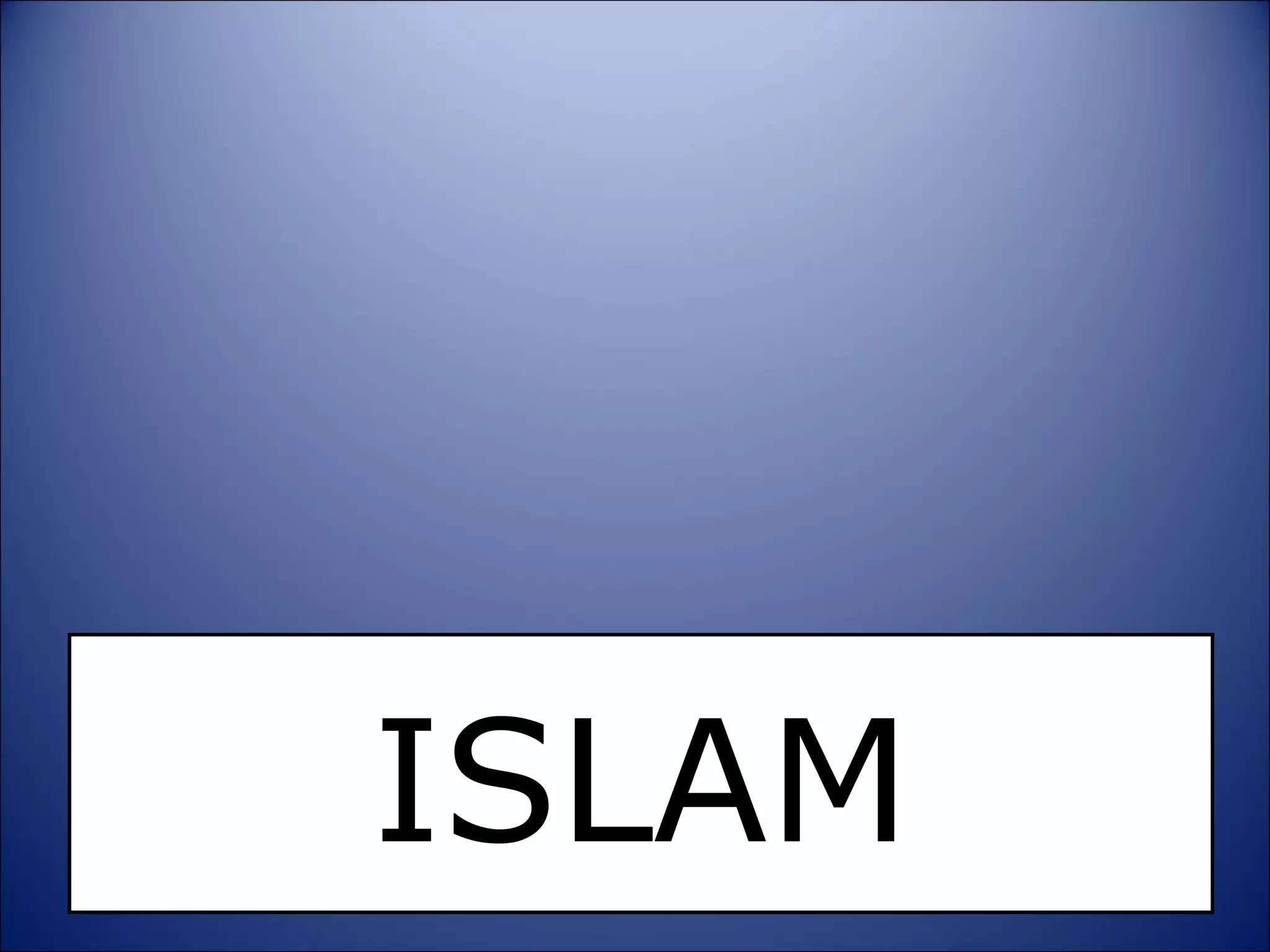 ISLAM 