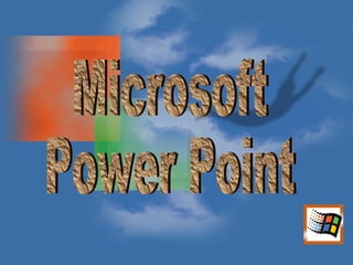Microsoft Power Point 