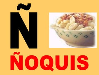 Ñ ÑOQUIS