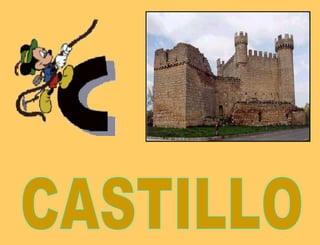 CASTILLO