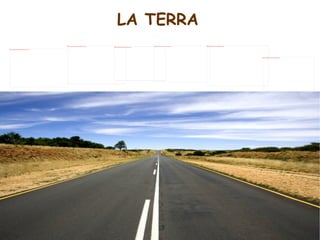LA TERRA 