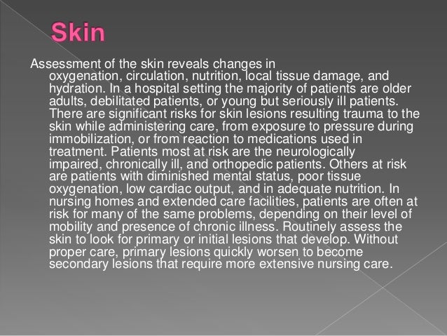 Assessment on Skin, Hair & Nails / HEENT