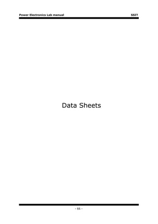 Power Electronics Lab manual            SSIT




                          Data Sheets




                               - 66 -
 