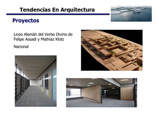 Proyectos Liceo Alemán del Verbo Divino de Felipe Assadi y Mathiaz Klotz Nacional 