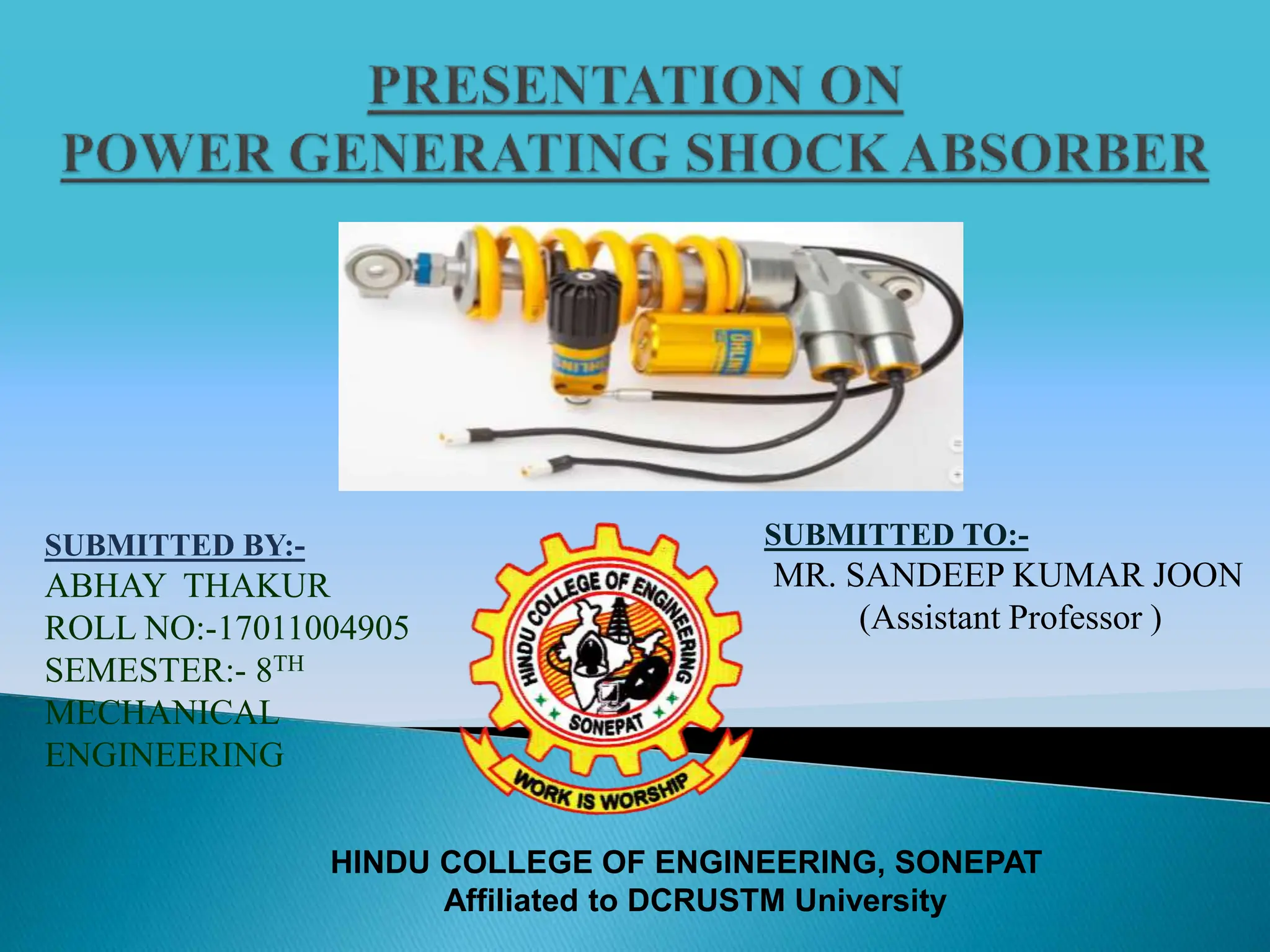 powergeneratingshockabsorberSeminarFinal.pptx