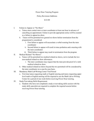 Power Hour Tutoring Program Policy Revisions/Additions 8/21/09 ,[object Object]