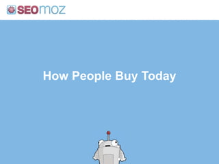 How People Buy Today