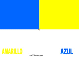 AZUL AMARILLO 