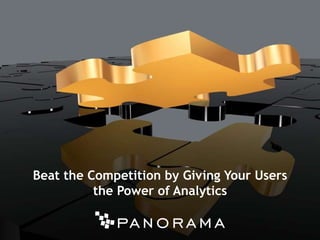 Beat the Competition by Giving Your Users the Power of Analytics 