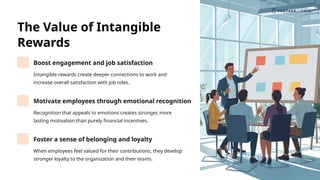 The Power of Intangible Rewards in Employee Recognition | PPTX