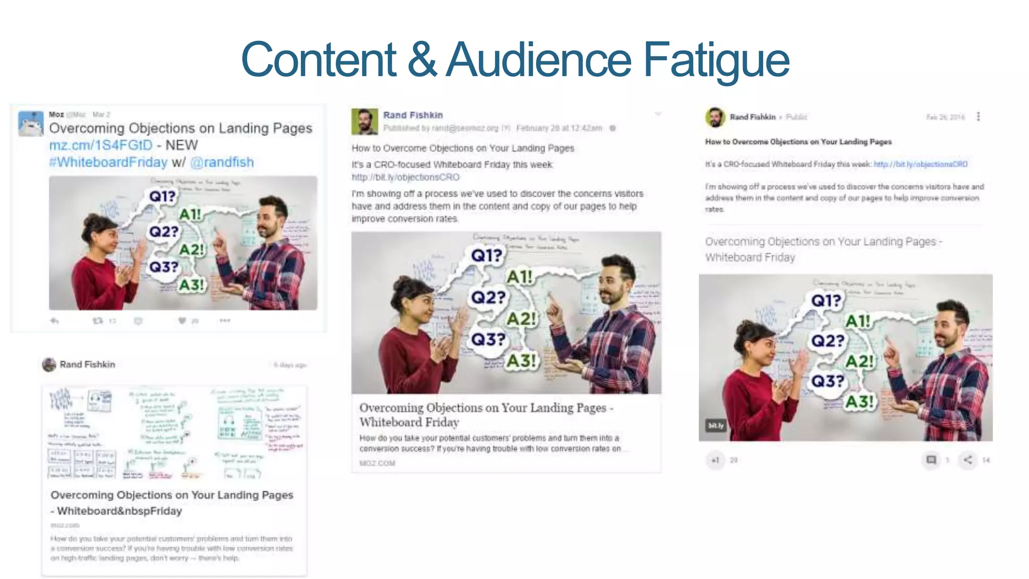 Content &Audience Fatigue
 
