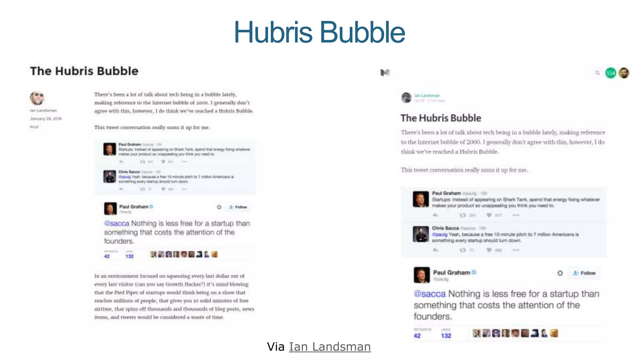 Hubris Bubble
Via Ian Landsman
 