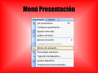 Menú Presentación 