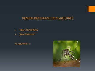 power-point-demam-berdarah-dengue-dbd.pptx