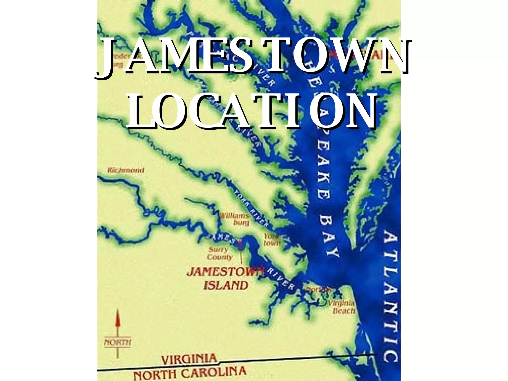 JAMESTOWN LOCATION 