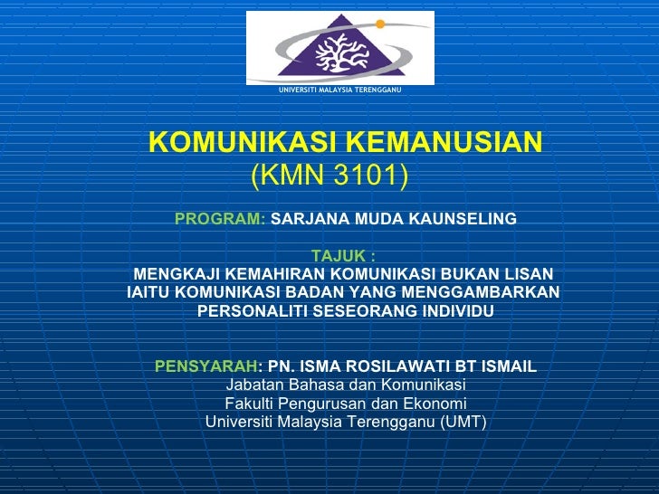 'MENGKAJI KEMAHIRAN KOMUNIKASI BUKAN LISAN IAITU 