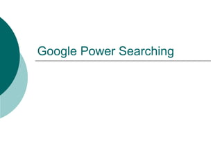 Google Power Searching 