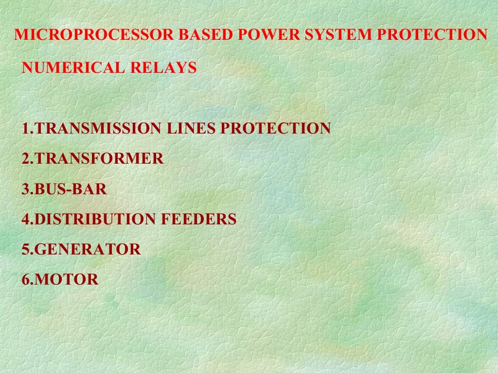 Power systemprotectionpresentationdated03102013integratedprot…