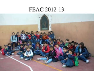 FEAC 2012-13
 