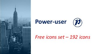 Power-user
Free icons set – 192 icons
 