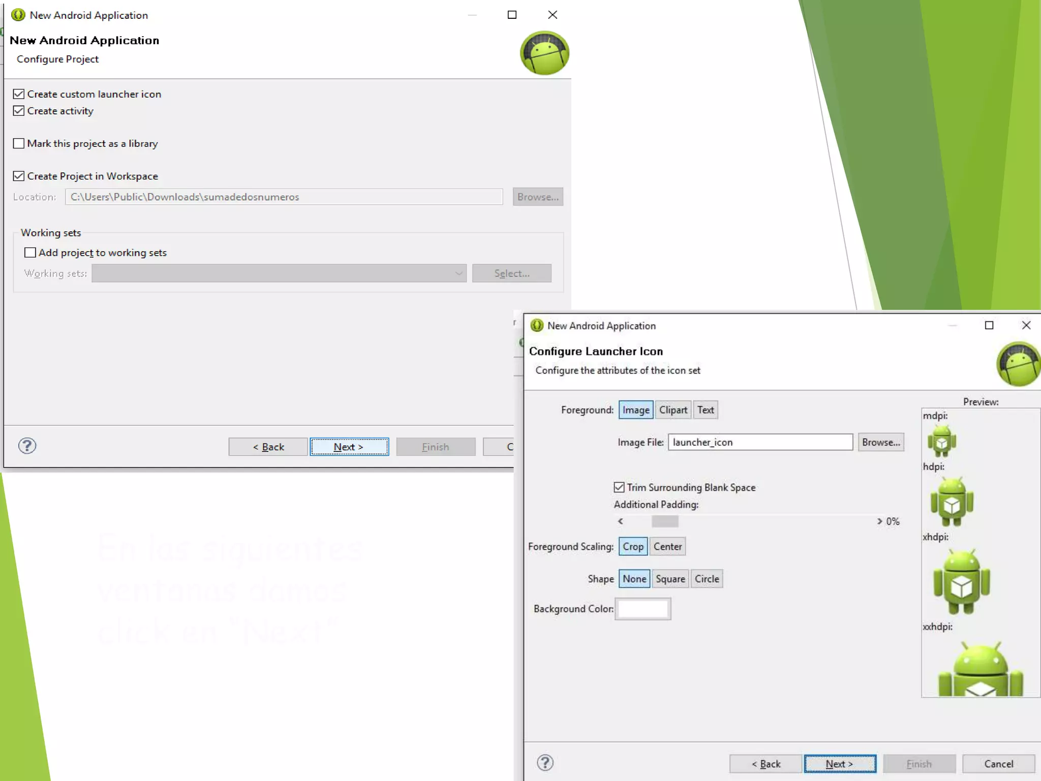 En las siguientes
ventanas damos
click en “Next”