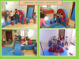 CONSTRUIR ...UN COTXE? ...UN AUTOBÚS?
 