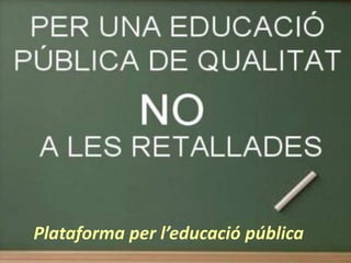 Plataforma per l’educació pública
 