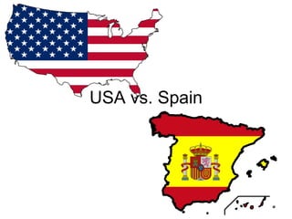 USA vs. Spain 