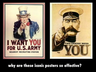 why are these iconic posters so effective?
 
