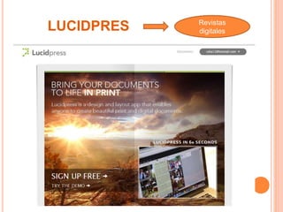 LUCIDPRES Revistas 
digitales 
 