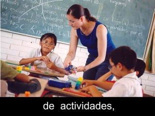 de actividades,
 