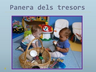 Panera dels tresors

 