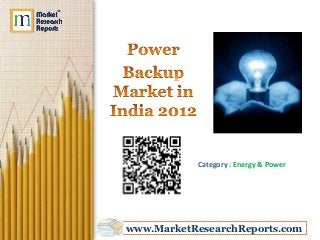 Category : Energy & Power




www.MarketResearchReports.com
 