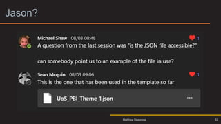 Jason?
52
Matthew Deeprose
 