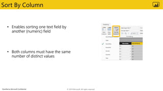 Classified as Microsoft Confidential
Sort By Column
© 2019 Microsoft. All rights reserved.
 