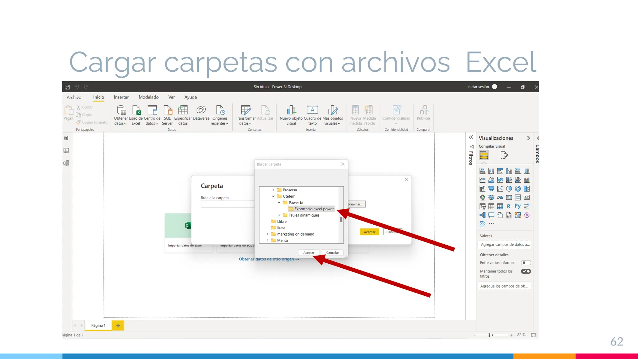 Cargar carpetas con archivos Excel
62
 